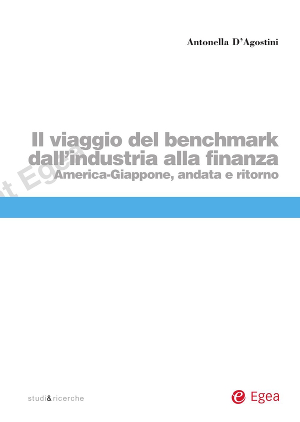 Il viaggio del benchmark dall'industria alla finanza - Librerie.coop
