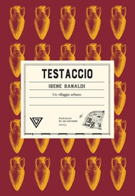 Testaccio. Un villaggio urbano - Librerie.coop