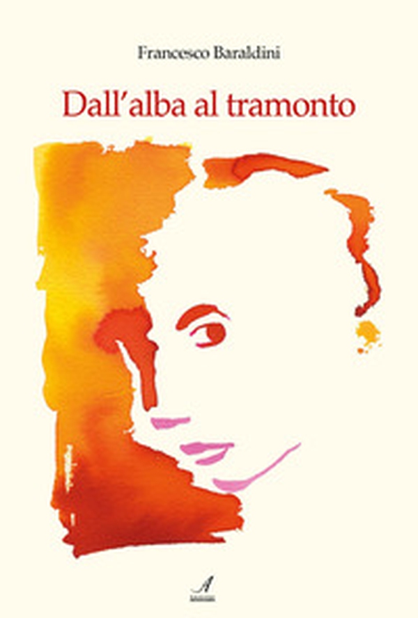 Dall'alba al tramonto - Librerie.coop