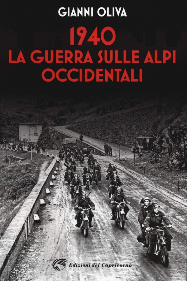 1940 La guerra sulle Alpi occidentali - Librerie.coop 1940 La guerra sulle Alpi occidentali - Librerie.coop