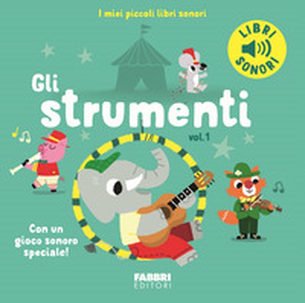 Gli strumenti - Vol. 1 - Librerie.coop Gli strumenti - Vol. 1 - Librerie.coop
