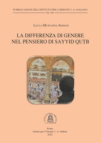 La differenza di genere nel pensiero di Sayyid Qutb - Librerie.coop