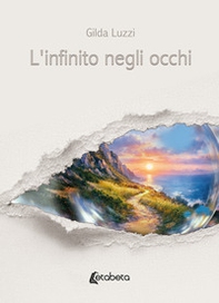 L'infinito negli occhi - Librerie.coop