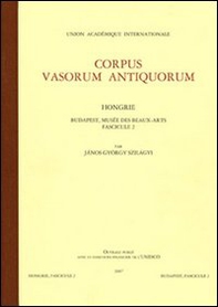 Corpus vasorum antiquorum. Hongrie - Vol. 2 - Librerie.coop Corpus vasorum antiquorum. Hongrie - Vol. 2 - Librerie.coop