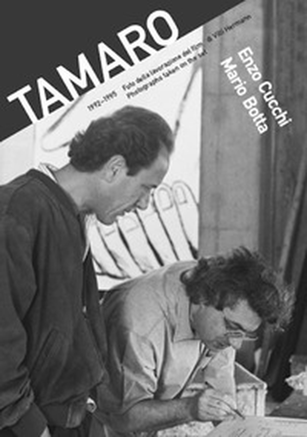 Tamaro. Foto dalla lavorazione del film di Villi Hermann. Photographs taken on the set by Villi Hermann - Librerie.coop Tamaro. Foto dalla lavorazione del film di Villi Hermann. Photographs taken on the set by Villi Hermann - Librerie.coop