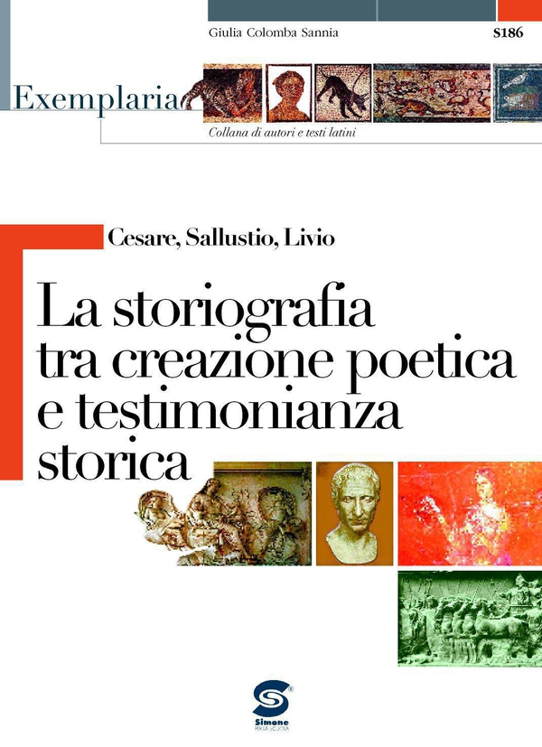 Cesare, Sallustio, Livio - La storiografia tra creazione poetica e testimonianza storica - Librerie.coop Cesare, Sallustio, Livio - La storiografia tra creazione poetica e testimonianza storica - Librerie.coop