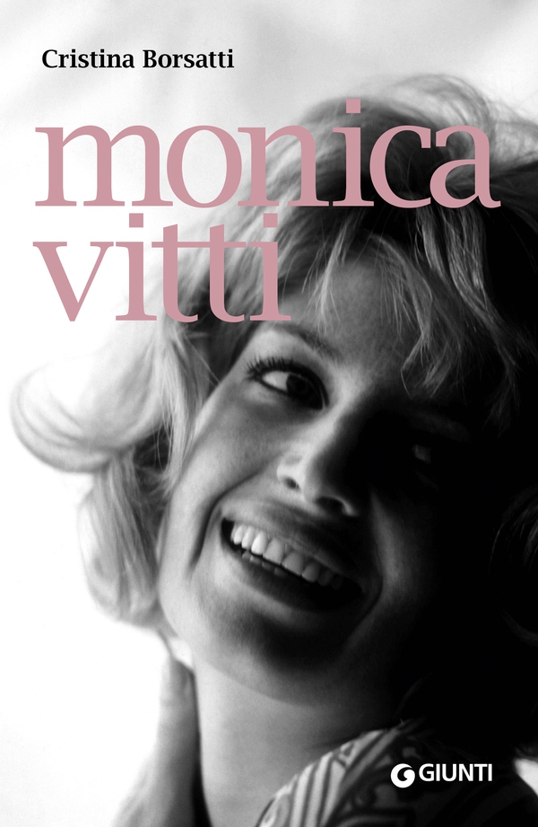 Monica Vitti - Librerie.coop Monica Vitti - Librerie.coop