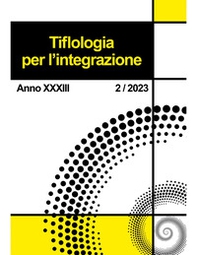 Tiflologia per l'integrazione - Vol. 2 - Librerie.coop