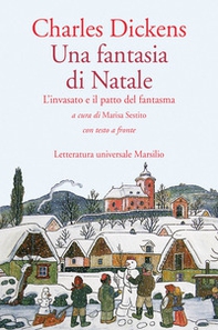 Una fantasia di Natale. L'invasato e il patto del fantasma. Testo inglese a fronte - Librerie.coop