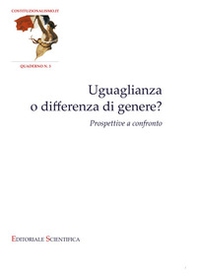 Uguaglianza o differenza di genere? Prospettive a confronto - Librerie.coop