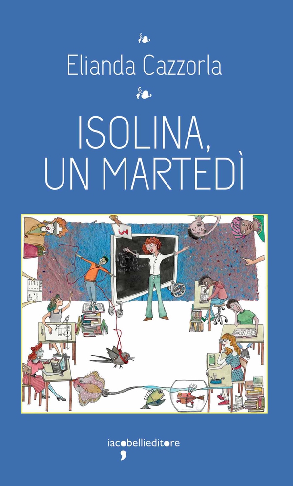 Isolina, un martedì - Librerie.coop Isolina, un martedì - Librerie.coop