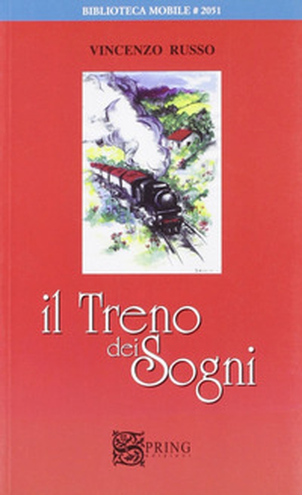 Il treno dei sogni. Un viaggio a Lourdes tra fede e allegria - Librerie.coop Il treno dei sogni. Un viaggio a Lourdes tra fede e allegria - Librerie.coop