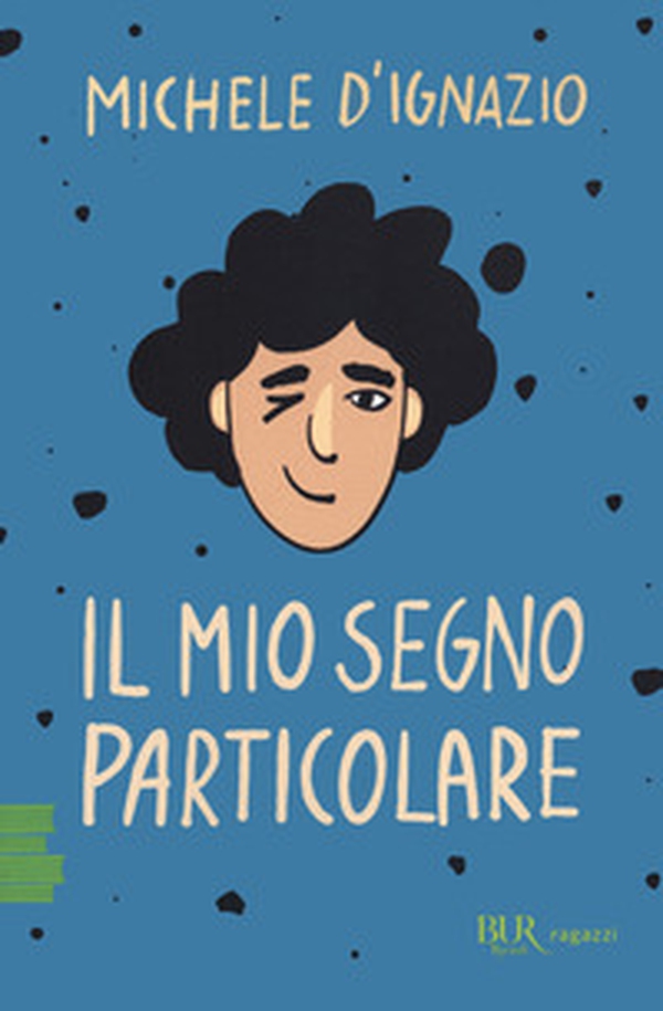 Il mio segno particolare - Librerie.coop Il mio segno particolare - Librerie.coop