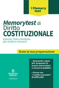 Memorytest di diritto costituzionale. Esercizi, test e verifiche per esami e concorsi - Librerie.coop
