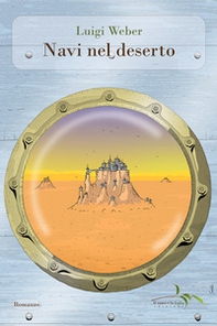 Navi nel deserto - Librerie.coop