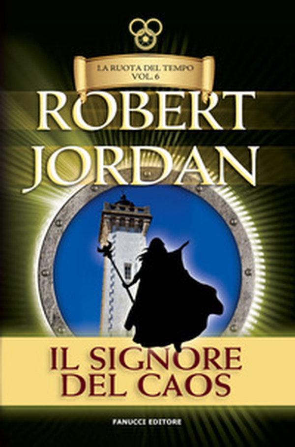 Il signore del caos. La ruota del tempo. Vecchia ediz. - Librerie.coop Il signore del caos. La ruota del tempo. Vecchia ediz. - Librerie.coop