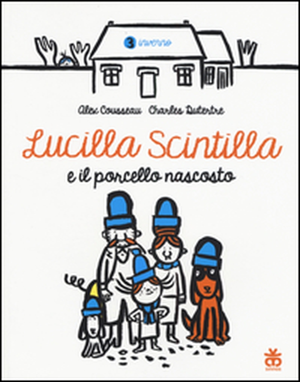 Lucilla Scintilla e il porcello nascosto - Librerie.coop Lucilla Scintilla e il porcello nascosto - Librerie.coop