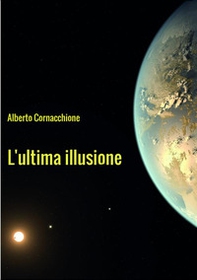 L'ultima illusione - Librerie.coop