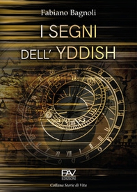 I segni dell'Yddish - Librerie.coop I segni dell'Yddish - Librerie.coop