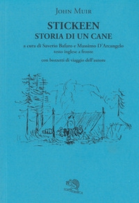Stickeen. Storia di un cane. Testo inglese a fronte - Librerie.coop
