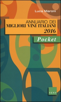 Annuario dei migliori vini italiani 2016 - Librerie.coop