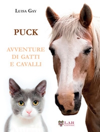 Puck. Avventure di gatti e cavalli - Librerie.coop