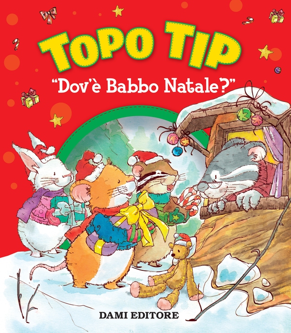 Topo Tip. "Dov'è Babbo Natale?" - Librerie.coop Topo Tip. "Dov'è Babbo Natale?" - Librerie.coop