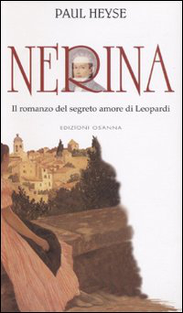 Nerina. Il romanzo del segreto amore di Leopardi - Librerie.coop Nerina. Il romanzo del segreto amore di Leopardi - Librerie.coop