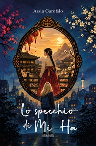 Lo specchio di Mi-Ha - Librerie.coop
