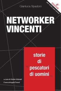 Networker vincenti. Storie di «pescatori di uomini» - Librerie.coop