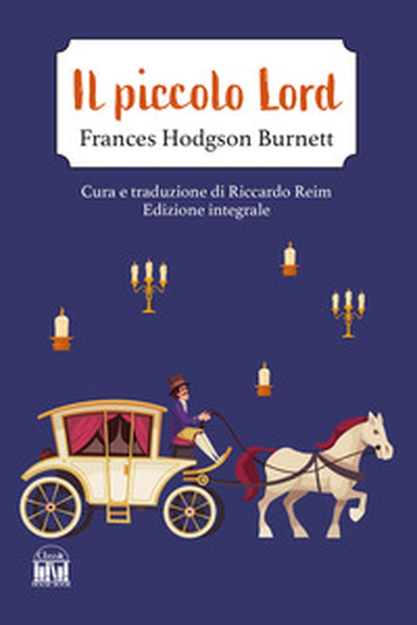 Il piccolo Lord - Librerie.coop Il piccolo Lord - Librerie.coop