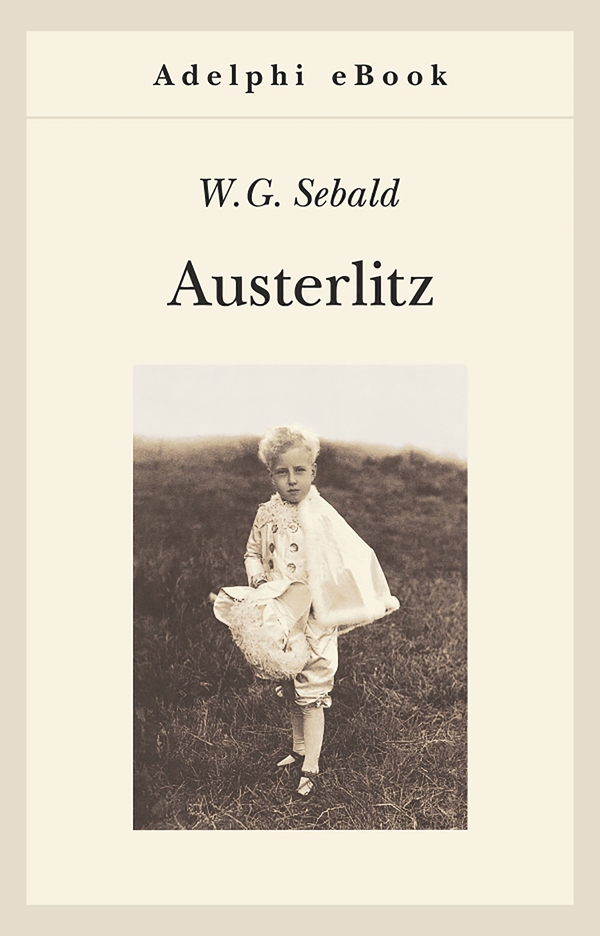 Austerlitz - Librerie.coop Austerlitz - Librerie.coop