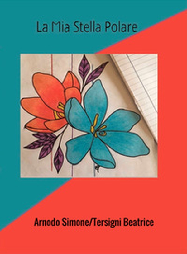 La mia stella polare - Librerie.coop
