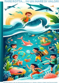 Fare rotta ... in un mare di valori - Librerie.coop