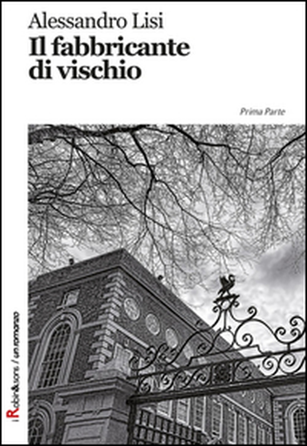 Il fabbricante di vischio - Librerie.coop Il fabbricante di vischio - Librerie.coop