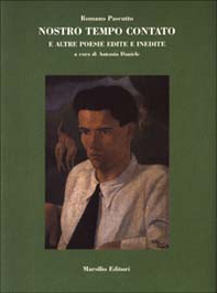Nostro tempo contato e altre poesie inedite - Librerie.coop