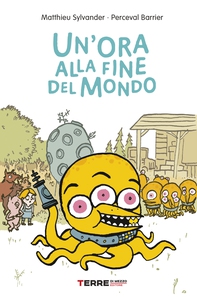 Un’ora alla fine del mondo - Librerie.coop Un’ora alla fine del mondo - Librerie.coop