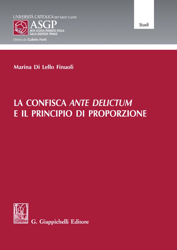 La confisca ante delictum e il principio di proporzione - e-Book - Librerie.coop La confisca ante delictum e il principio di proporzione - e-Book - Librerie.coop