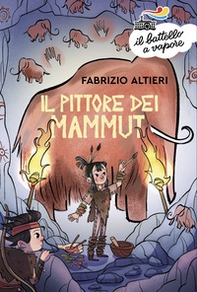 Il pittore dei mammut - Librerie.coop