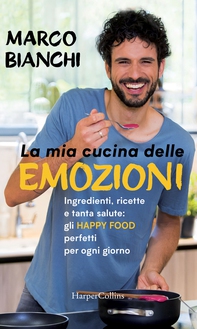 La mia cucina delle emozioni - Librerie.coop La mia cucina delle emozioni - Librerie.coop
