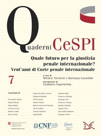 Quale futuro per la giustizia penale internazionale? Vent'anni di Corte penale internazionale - Librerie.coop Quale futuro per la giustizia penale internazionale? Vent'anni di Corte penale internazionale - Librerie.coop