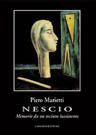 Nescio. Memorie da un recinto inesistente - Librerie.coop