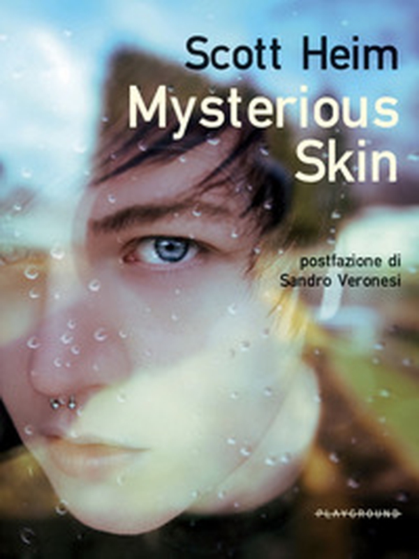 Mysterious Skin - Librerie.coop Mysterious Skin - Librerie.coop