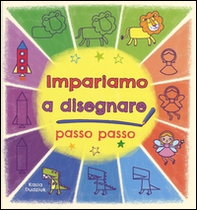 Impariamo a disegnare passo passo - Librerie.coop