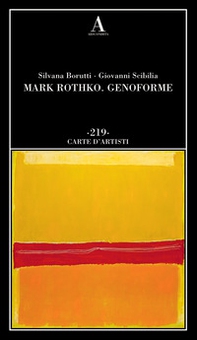 Mark Rothko. Genoforme - Librerie.coop