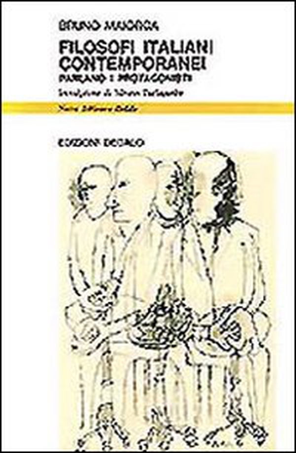 Filosofi italiani contemporanei. Parlano i protagonisti - Librerie.coop Filosofi italiani contemporanei. Parlano i protagonisti - Librerie.coop