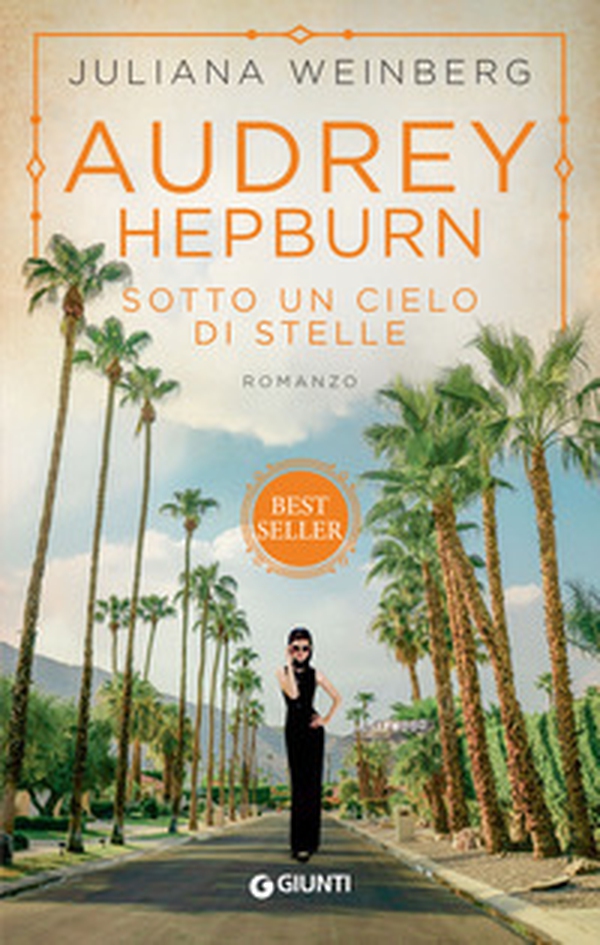 Audrey Hepburn. Sotto un cielo di stelle - Librerie.coop Audrey Hepburn. Sotto un cielo di stelle - Librerie.coop