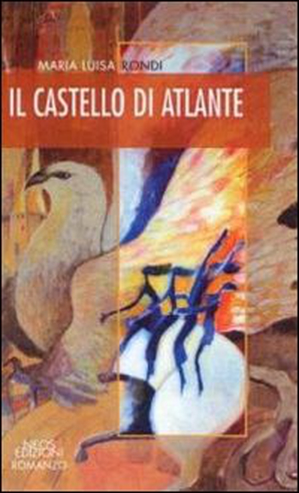 Il castello di Atlante - Librerie.coop Il castello di Atlante - Librerie.coop