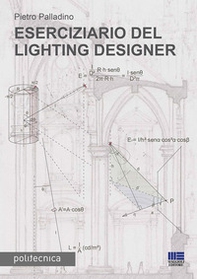 Eserciziario del lighting designer - Librerie.coop