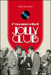 C'era una volta il Jolly Club - Librerie.coop